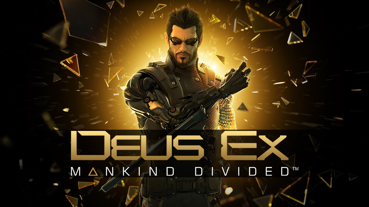 Deus Ex:Mankind Divided Going Gold - mxdwn Games