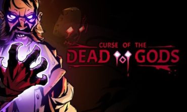 Curse of the Dead Gods' Release Date Revealed in New Trailer