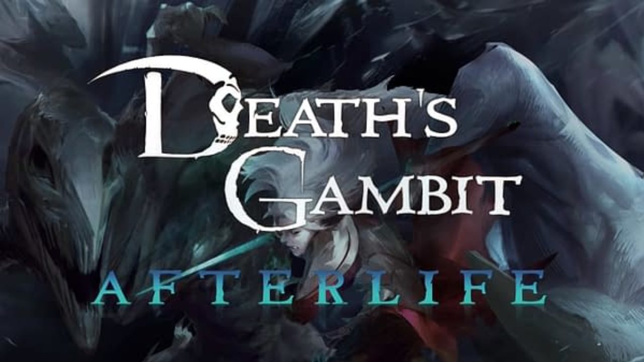 Death's Gambit: Afterlife (2018)
